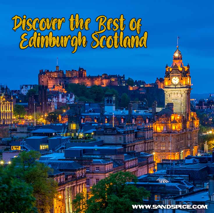 Discover the Best of Edinburgh, Scotland 🏴󠁧󠁢󠁳󠁣󠁴󠁿 Attractions & Activities