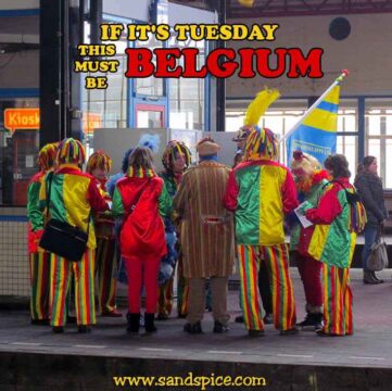 If It's Tuesday, This Must Be Belgium