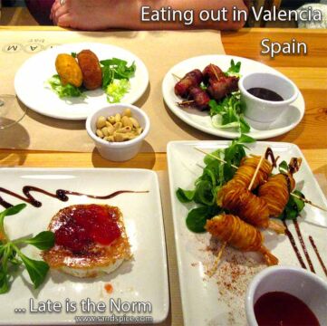 Valencia Eating Out? Late is the Norm