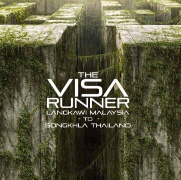 Visa Runner - Langkawi Malaysia to Songkhla Thailand