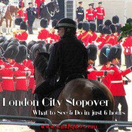 London City Stopover - What to See & Do in just 6 hours