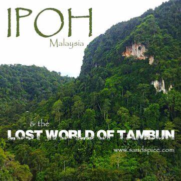 Ipoh & the Lost World of Tambun Malaysia